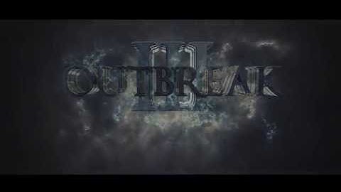 Outbreak 3 Teamtage Trailer