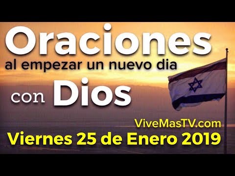 espiritu santo musica Oraciones al empezar un nuevo día con Dios | Viernes 25 de Enero 🇮🇱