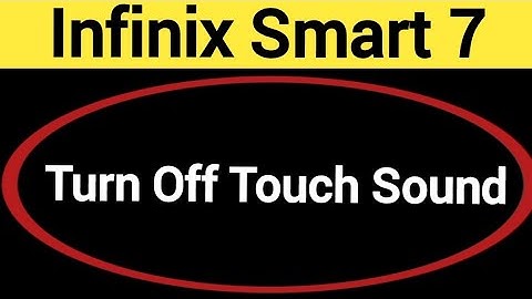 How to turn off touch sound, INFINIX SMART 7 touch vibration kaise off kare