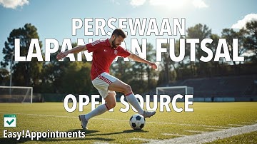 Sistem Booking Lapangan Futsal/Tenis Open Source (Easy!Appointments)