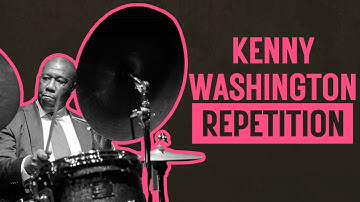 How Kenny Washington Uses Repetition to Build Perfect Jazz Solos