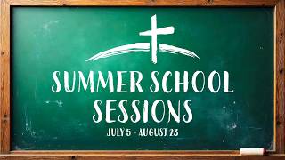 Summer School Sessions: The Church