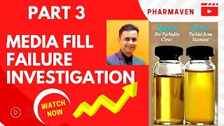 Media Fill Failure Investigation Part-3, Failure in Complex Processes @PHARMAVEN #media #failure