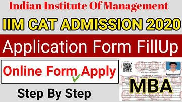 IIM Cat Admission Online Form 2020 | How to fill CAT Application Form 2020
