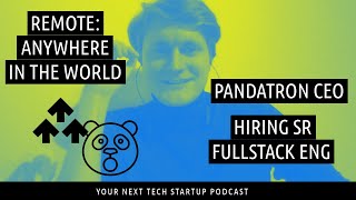 Pandatron Is Hiring Sr Fullstack Eng Remote: Your Next Tech Startup