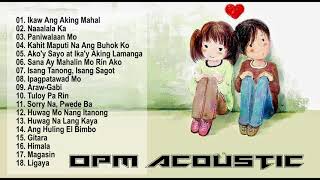 Acoustic Music 2021- OPM Music Playlist - OPM Acoustic Songs