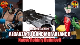 MCFARLANE Bane vs Batman, nuevo Robin y Nuevo Batimovil Notitoys Clips