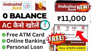 IndusInd Bank Account Opening Online 2025 | Indusind Bank Zero Balance Account Opening Online
