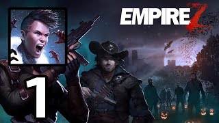 Empire Z - Gameplay Part 1 (Android,IOS) screenshot 5
