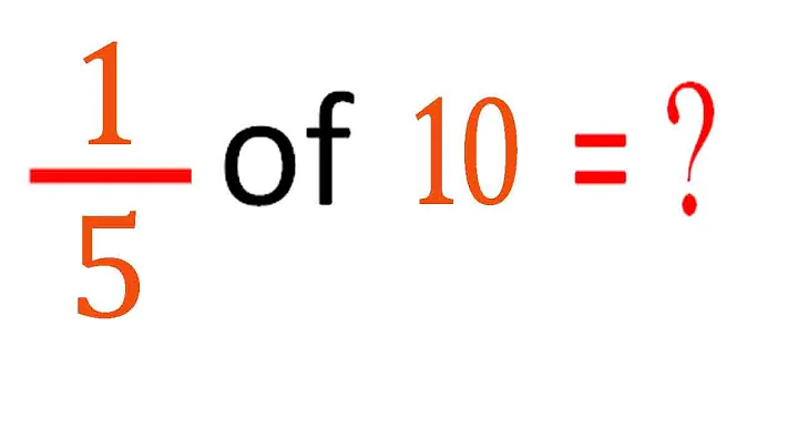 MULTIPLY fraction with integer     one fifth(1/5)      of    10  (1/5      of    10)