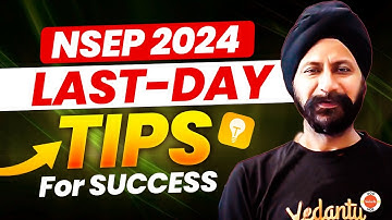 NSEP 2024 : Last-Day Tips for Success | Physics Olympiad | Bhavdeep Sir #nsep2024 #olympiads #vos