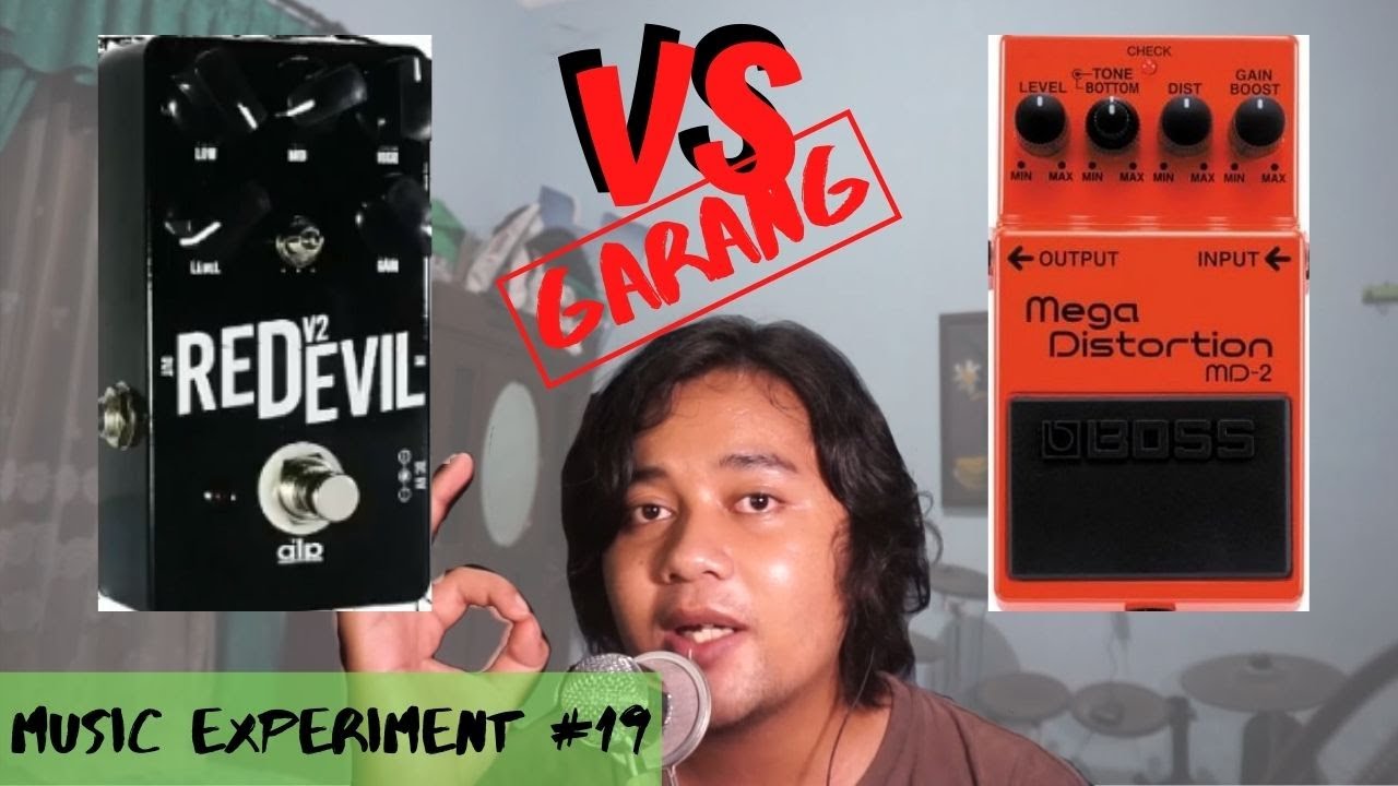 ALP RED DEVIL v2 VS BOSS MEGA-DISTORTION (MD-2) | ENAK PEDAL DISTORSI MANA!!? | MusicExperiment #19
