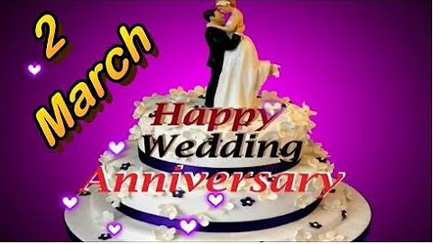 2 March Happy Anniversary Status Video, Wedding anniversary wishes video