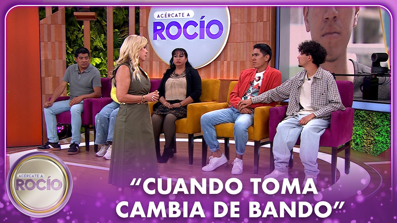 “Cuando toma cambia de bando” | Acércate a Rocío