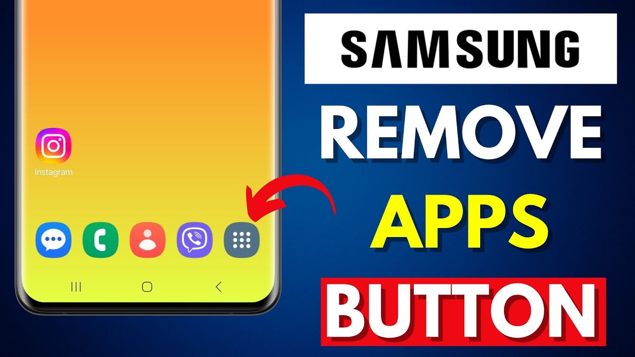 How to Remove the Apps Screen Button from the Home Screen on a Samsung ...
