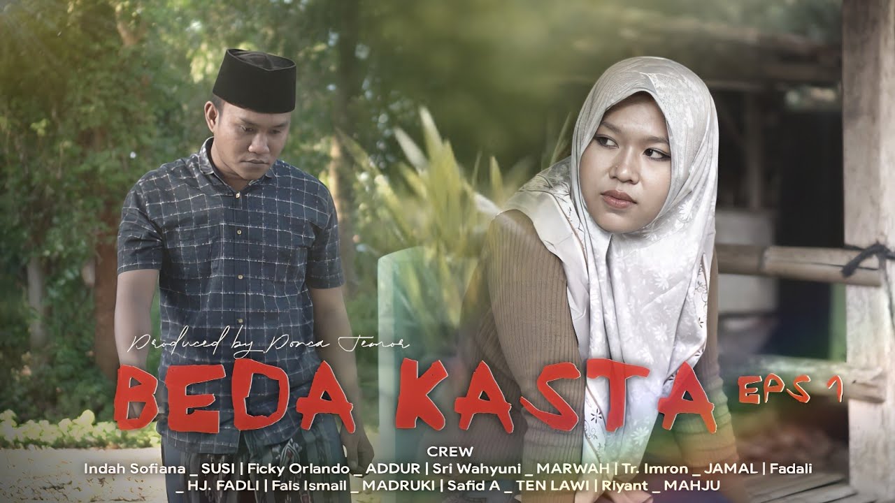 BEDA KASTA Eps 1 - PONCA TEMOR