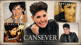 Cansever Anısına – En Çok Dinlenen Şarkılar | En Sevilen Cansever Şarkıları