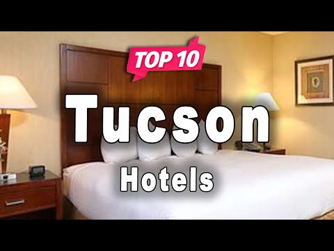 Vidéo: Les 9 meilleurs hôtels de Tucson en 2022