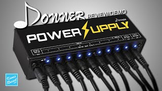 Donner Pedal Power Supply | Review & Demo