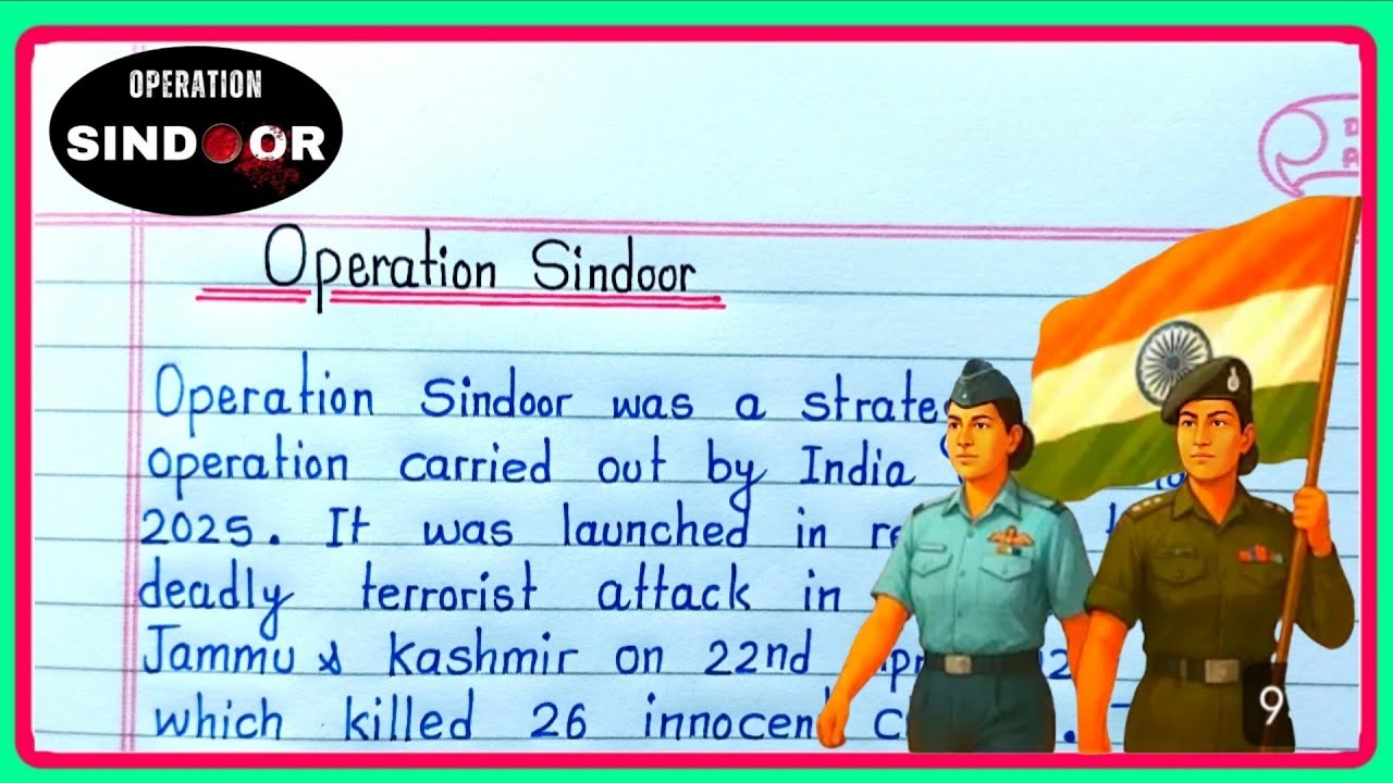 Essay On Operation Sindoor in english| write about operation sindoor|Operation sindoor essay writing