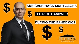 Mortgage Tip: Are Cash Back Mortgages The Answer?