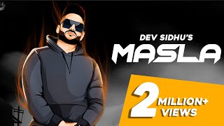 Masla (Full Video) Dev Sidhu | Rangrez Sidhu  | Sidhu Moose Wala | Latest Punjabi Songs 2020