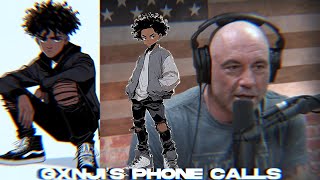 Gxnji’s Phone Calls: Joe Rogan