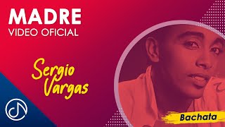 Video thumbnail of "MADRE  🌺 - Sergio Vargas [Audio Cover]"