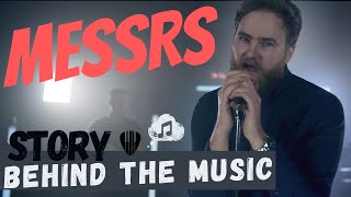 Messrs - Lanterns | Story Behind The Music