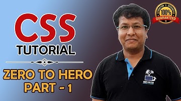 CSS Tutorial - Zero to Hero - Part 1 (CSS Basics for Beginners)
