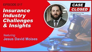 Ep17: Insurance Industry Challenges & Insights