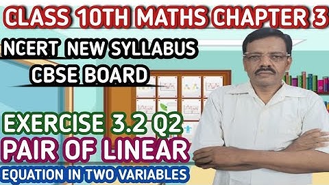 class 10 maths Chapter 3 pair of linear equations in two variables Exercise 3.2 Question 2