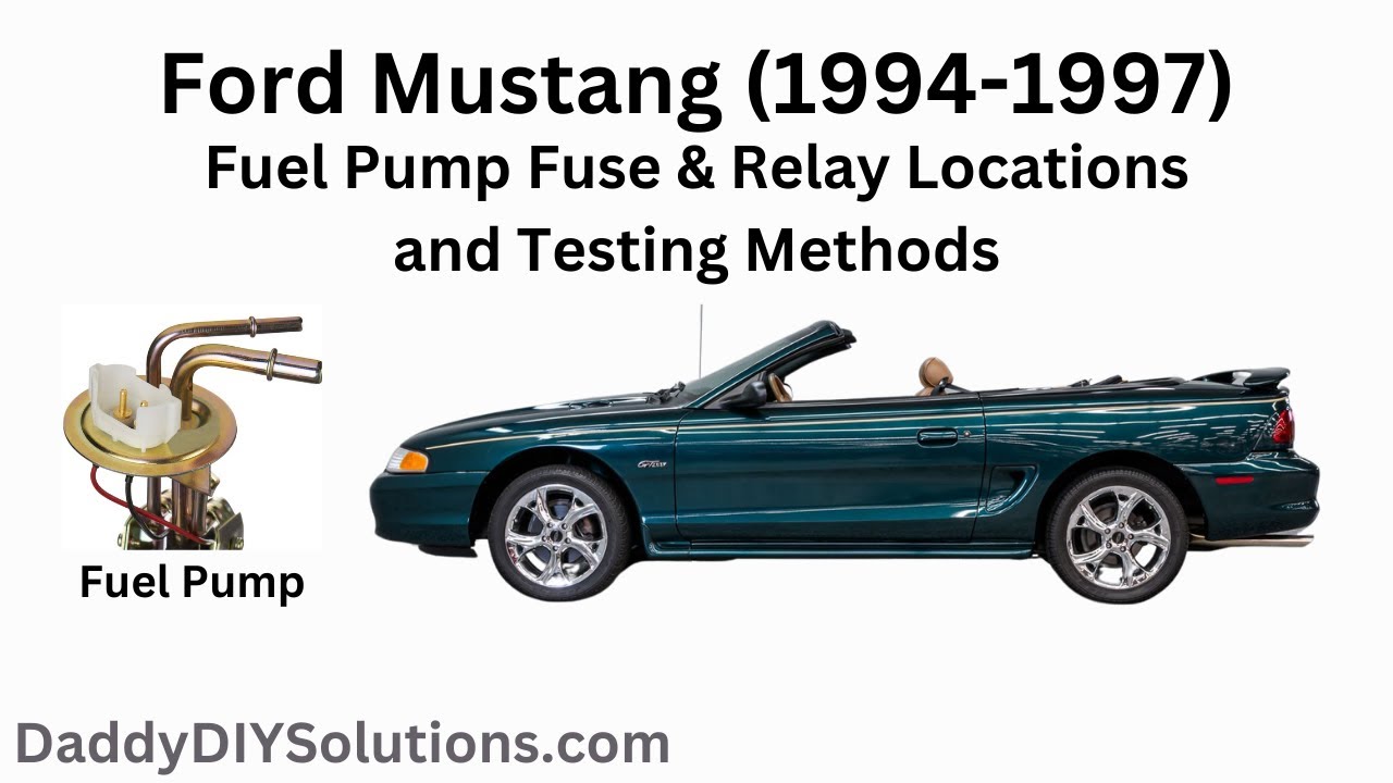 1994 1995 1996 1997 Ford Mustang Fuel Pump Fuse and Relay Locations and
