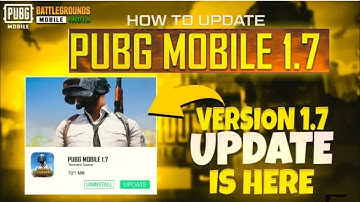 How to Update 1.7 Version | How to Download 1.7 Version | Pubg Mobile 1.7 version | 1.7.0 update