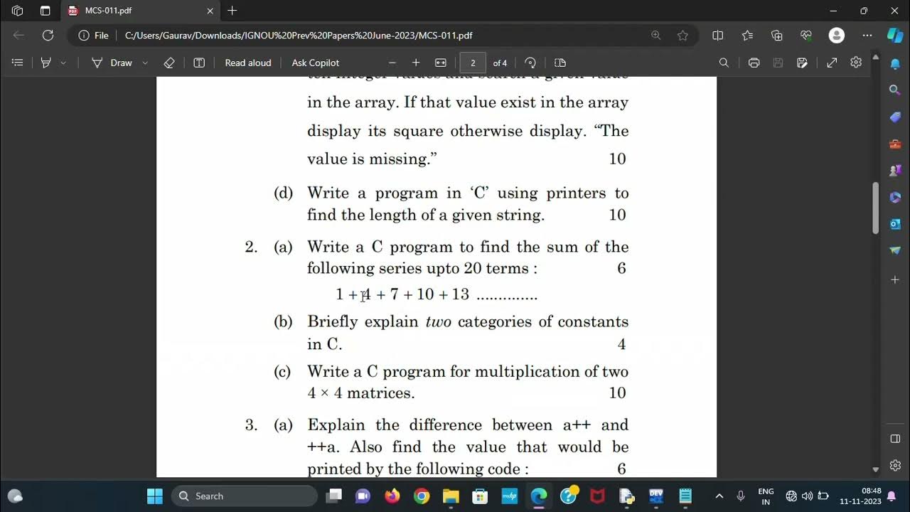 mcs011 | 2. (a) Write a C program to find the sum of the following ...