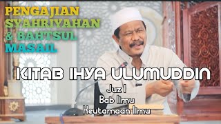 Keutamaan Ilmu  Ihya Ulumuddin