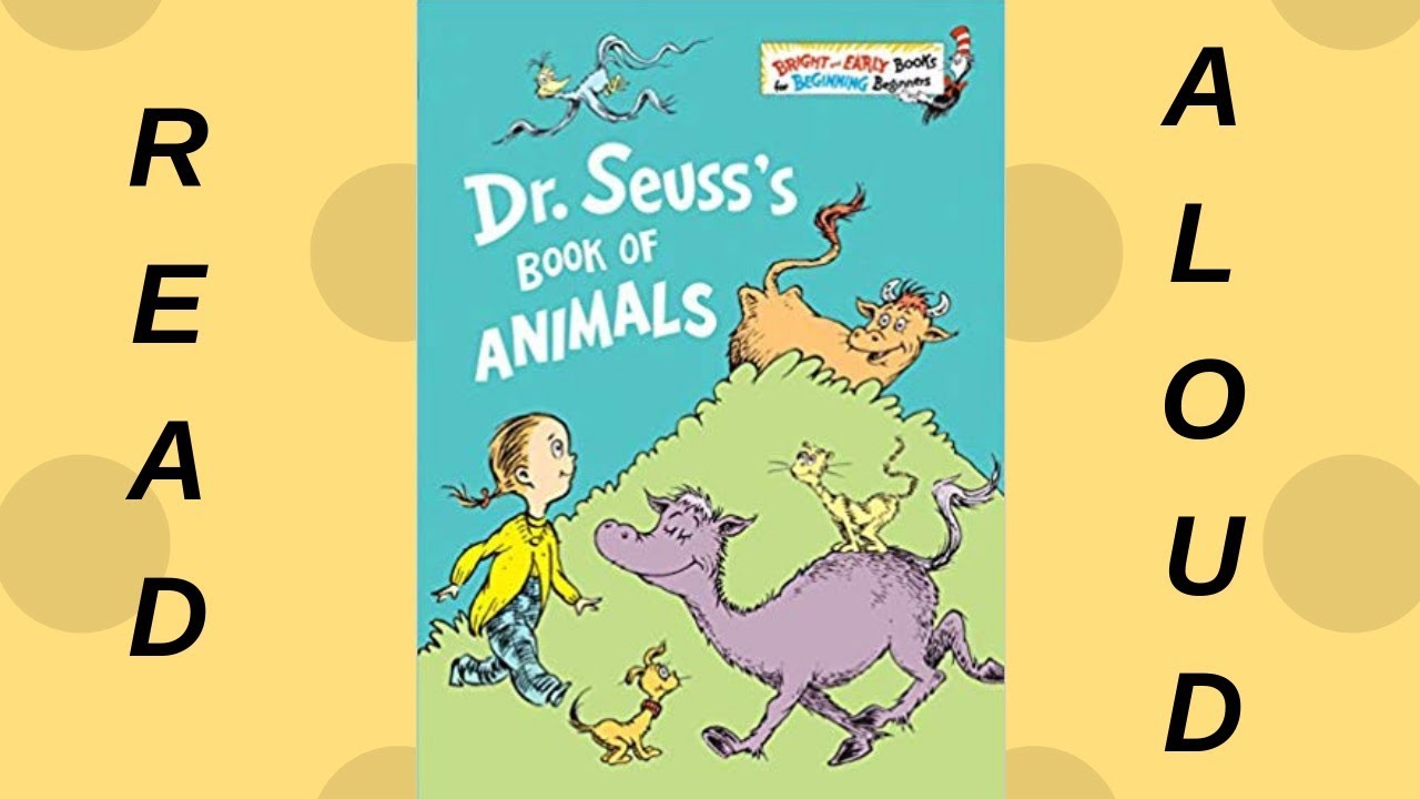 Read Aloud: Dr Seuss's Book of Animals - YouTube