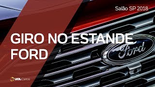 #Ford no Salão do Automóvel de São Paulo 2018
