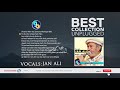 Best collection unplugged  vocals jan ali