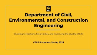 UCF CECS Showcase 2025 Civil Environmental Construction Engineering
