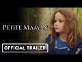 Petite Maman - Official Trailer (2022) Joséphine Sanz, Gabrielle Sanz, Céline Sciamma