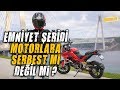 Emniyet Şeridi Motorculara Serbest mi?