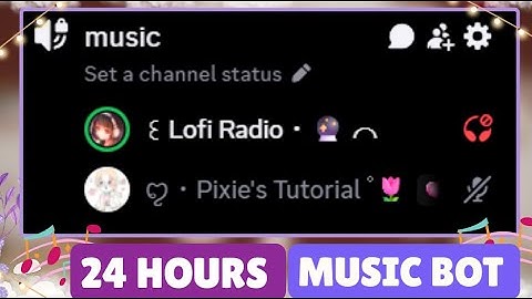Free *24/7* Music Bot | LOFI Radio bot | 2025 ˚ ༘♡ ⋆｡˚