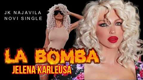 JELENA KARLEUSA - LA BOMBA (TEASER) 2020