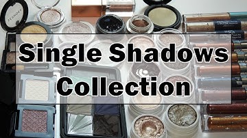 Eyeshadow Singles | Makeup Collection & Declutter