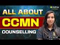 All About CCMN Counselling 🔥 Complete Guidance | Registration, Choice Filling & Admission Explained