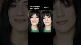 Psycho VS pretending to be… I think this might actually be the other way around… #acting