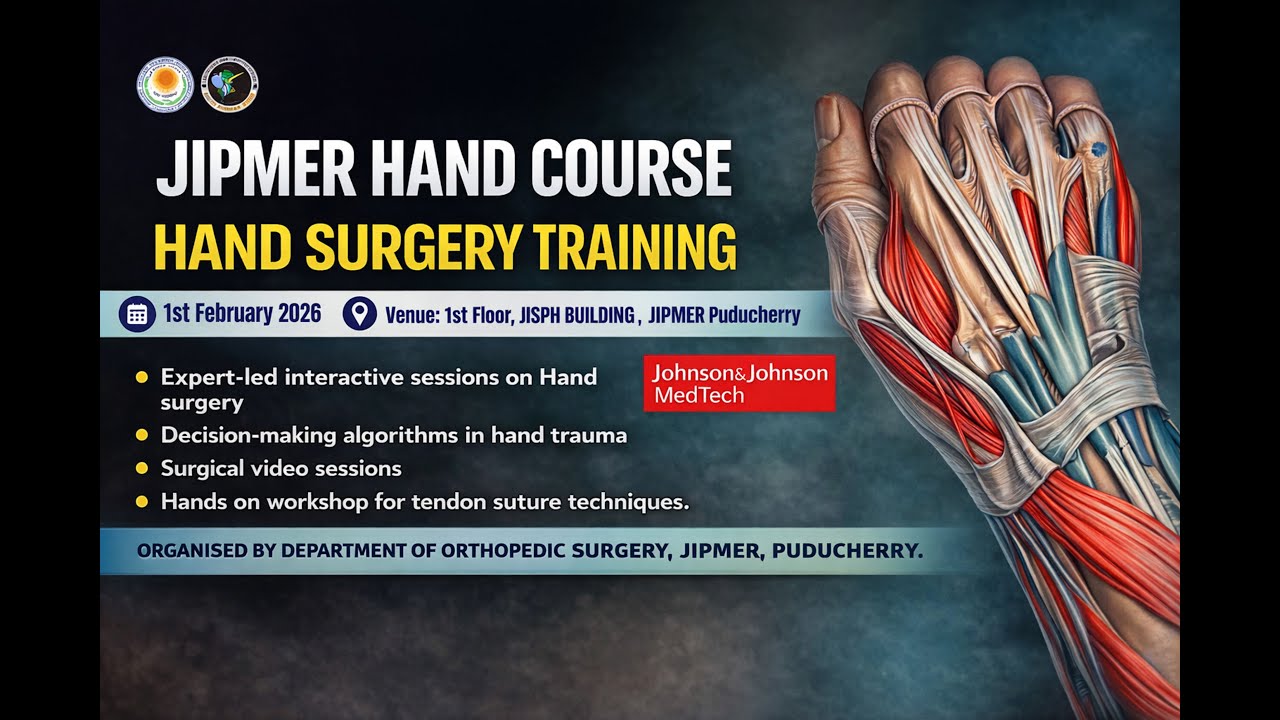 JIPMER Hand Course 2026 | Everything About Hand | Expert Surgical ...
