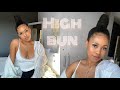 EASY High Bun for all hair types. | Deogracious Dube