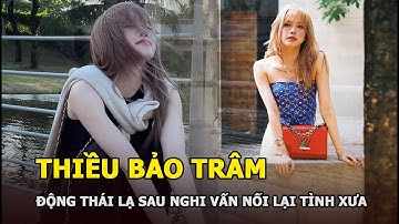 Thiều Bảo Trâm có động thái lạ sau nghi vấn “nối lại tình xưa” với Sơn Tùng